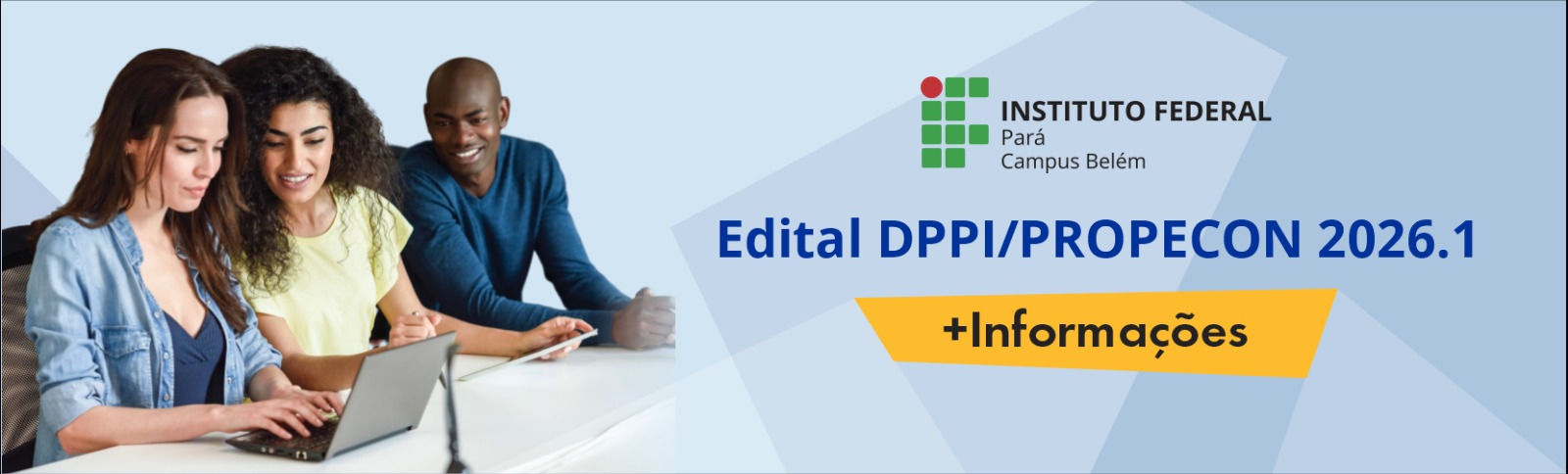 Chamada Interna 01/2026– PROPECON 2026.1 - Projetos de Pesquisa Continuada DPPI / IFPA Belém