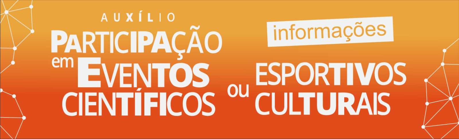 Edital institucional nº 09/2026 - Participação em Eventos Técnico–científicos, Esportivos ou Culturais