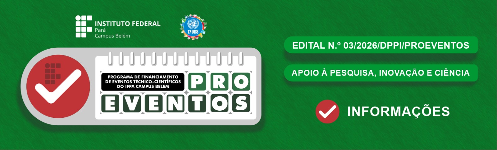 IFPA Campus Belém lança edital para financiamento de eventos técnico-científicos
