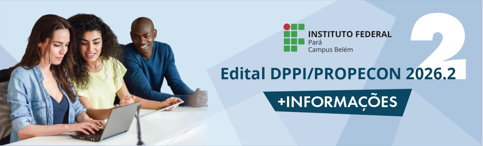 Chamada Interna 02/2026 - PROPECON 2026.2 - Projetos de Pesquisa Continuada DPPI/IFPA Belém