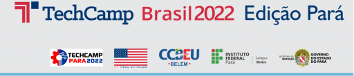 TechCamp Pará 2022